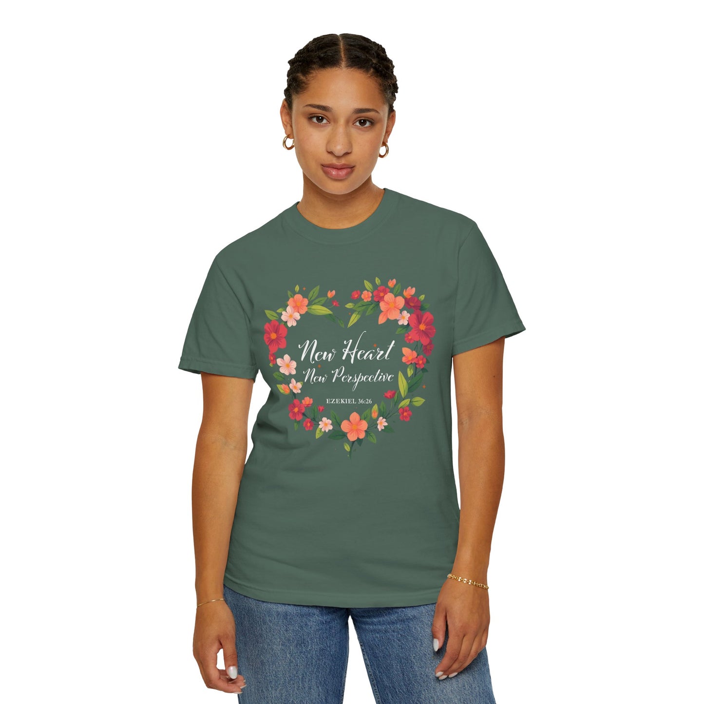 New Heart and New Perspective "Ezekiel 36:26" 100% Cotton T Shirt