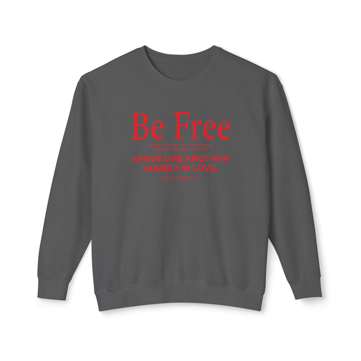 Be Free "Galatians 5:13" Red
