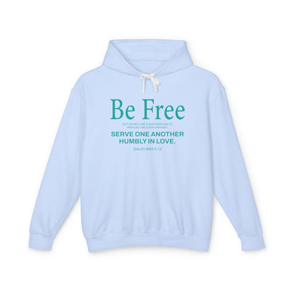 Be Free "Galatians 5:13" TEAL