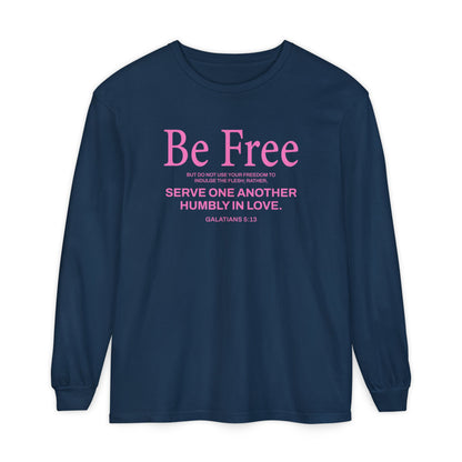 Be Free "Galatians 5:13" PINK