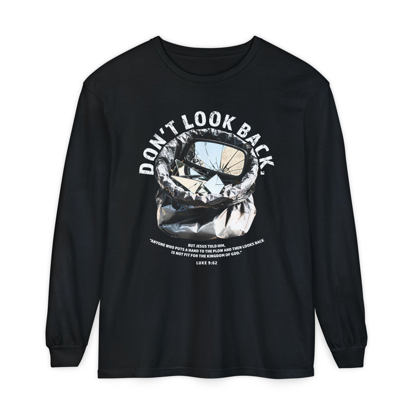 Don't Look Back Luke 9:62 T-Shirt — Inspirational Bible Verse Tee