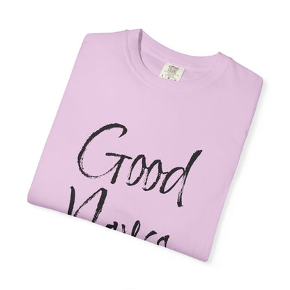 Colossians 1:6 'Good News' Cotton T-Shirt — Scripture Comfort Tee