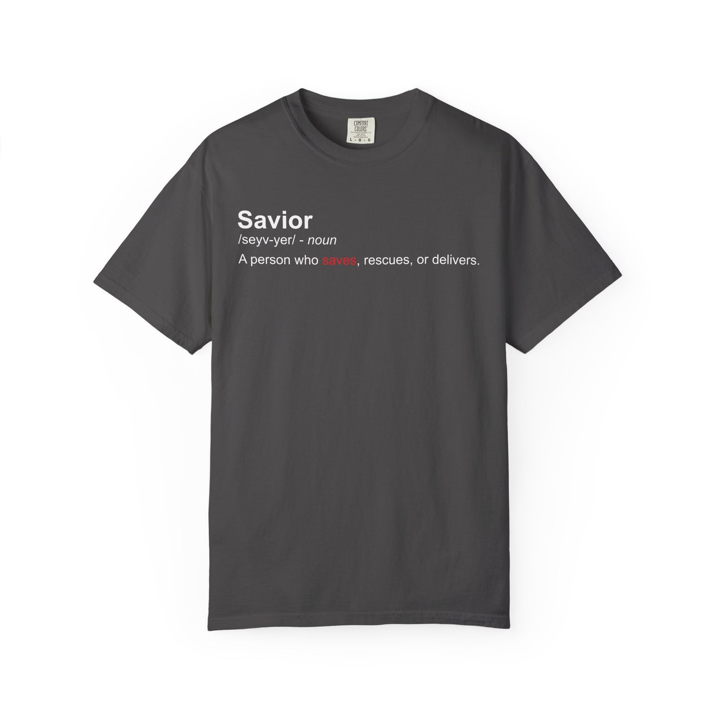 Savior Definition Tee — Inspirational Faith Graphic T-Shirt