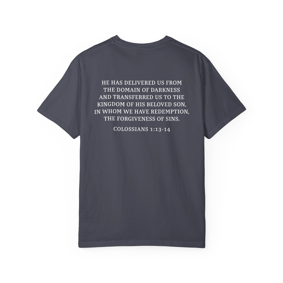 Rescued Colossians 1:13-14 Cotton T-Shirt