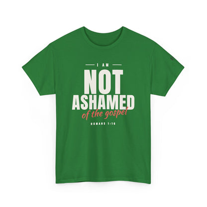 I Am Not Ashamed of the Gospel Faithful Christian T-Shirt