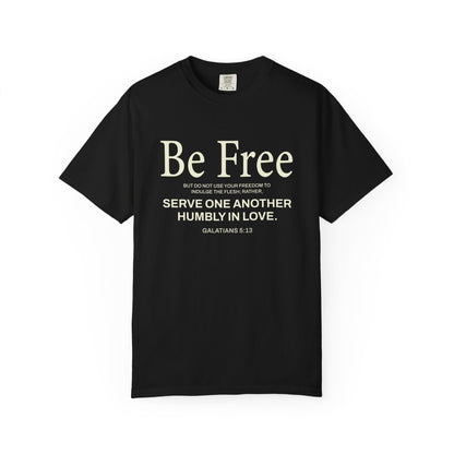 Be Free Galatians 5:13 Beige T-Shirt — Inspirational Christian Tee