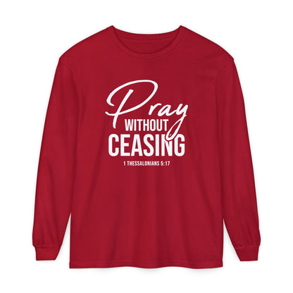 Pray Without Ceasing "1 Thessalonians 5:17"