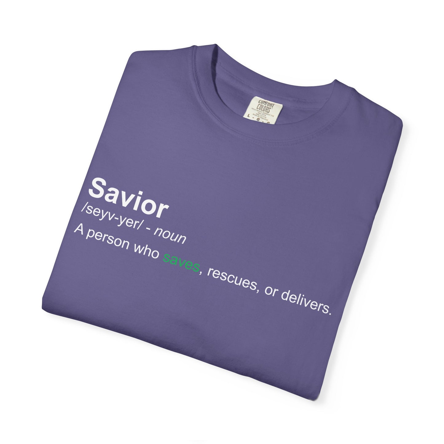 Savior Definition T-Shirt 100% cotton