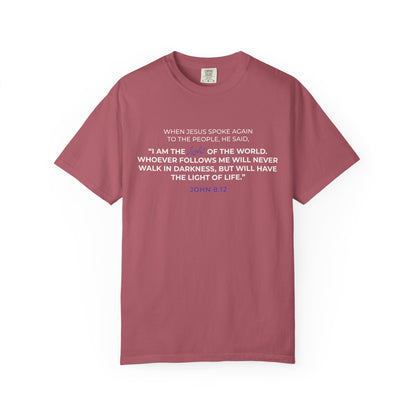 I AM The Light Of The World "John 8:12" Blue 100% Cotton T-Shirt