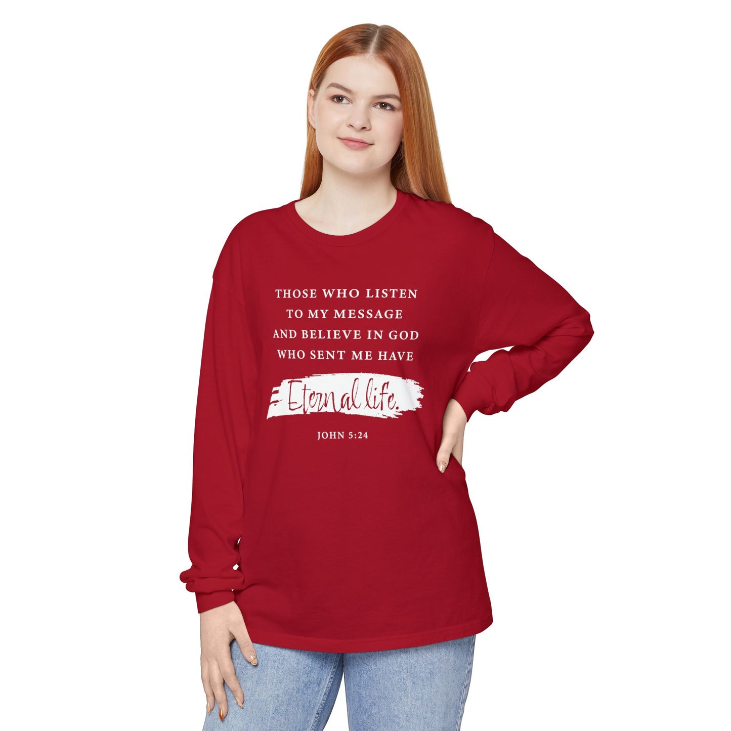 Eternal Life John 5:24 Long Sleeve T‑Shirt — Inspirational Christian Scripture Tee