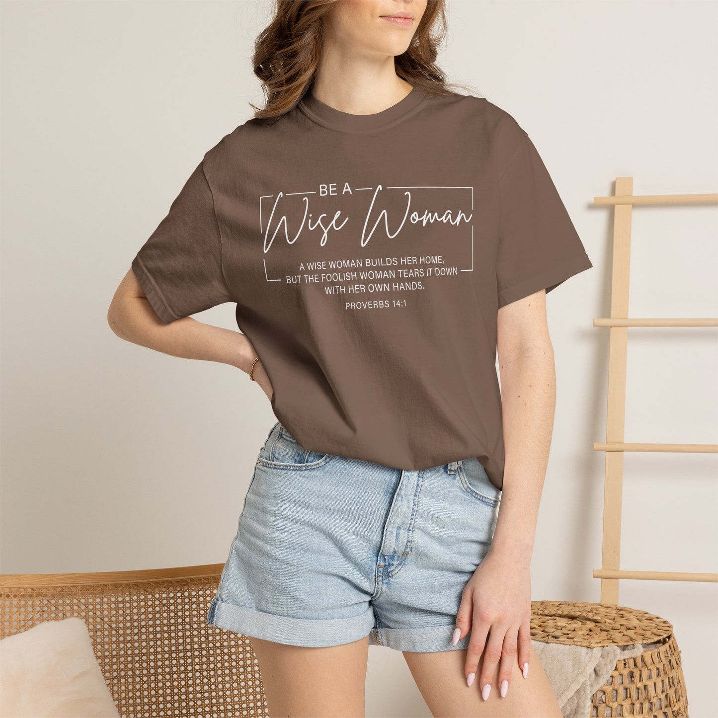 Wise Woman Proverbs 14:1 100% Cotton T-Shirt — Christian Inspirational Tee
