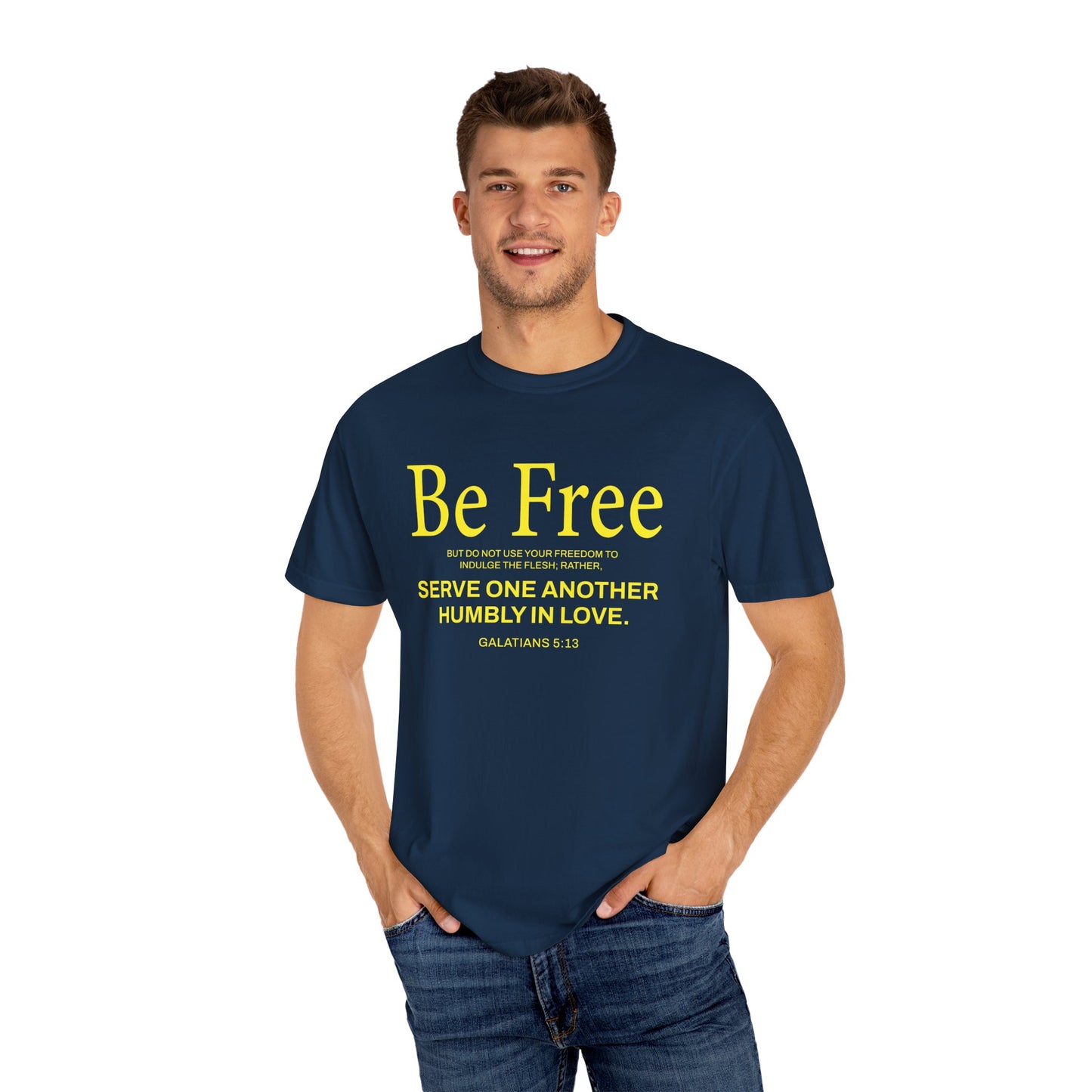 Be Free "Galatians 5:13" Yellow