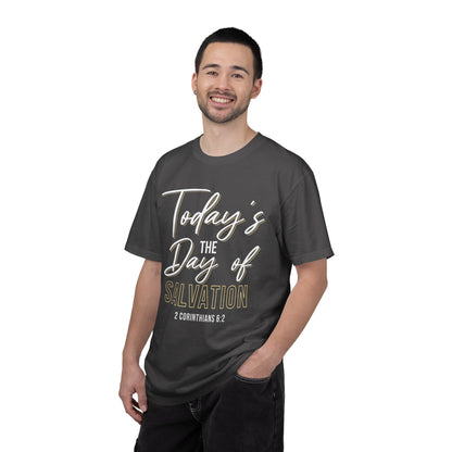 Today's The Day Of Salvation "2 Corinthians 6:2" 100% Cotton Shirt