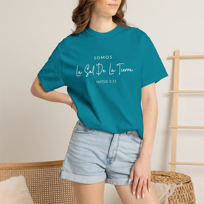 Somos la Sal de la Tierra Mateo 5:13 100% Cotton T-Shirt — Spanish Wise Woman Bible Verse
