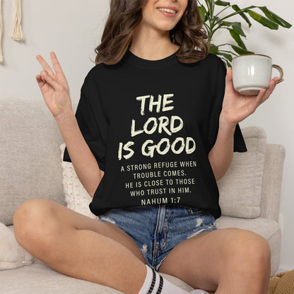 The Lord is Good "Nahum 1:7" Beige 100% cotton T-shirt