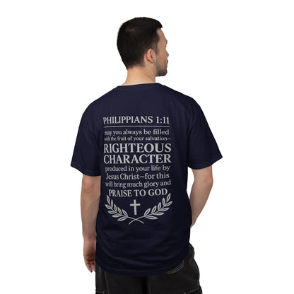Righteous Character  T‑Shirt — Philippians 1:11 Inspirational Christian Tee