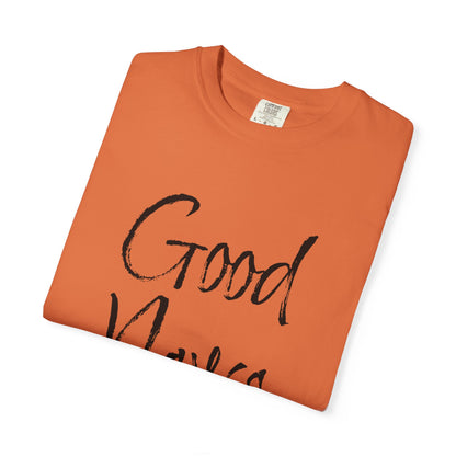 Colossians 1:6 'Good News' Cotton T-Shirt — Scripture Comfort Tee