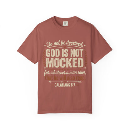 Christian T-Shirt — "God Is Not Mocked" Galatians 6:7 Inspirational Tee