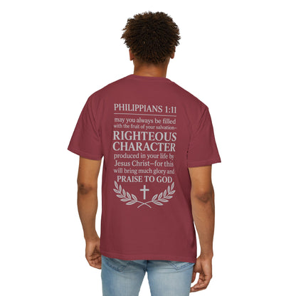 Righteous Character  T‑Shirt — Philippians 1:11 Inspirational Christian Tee