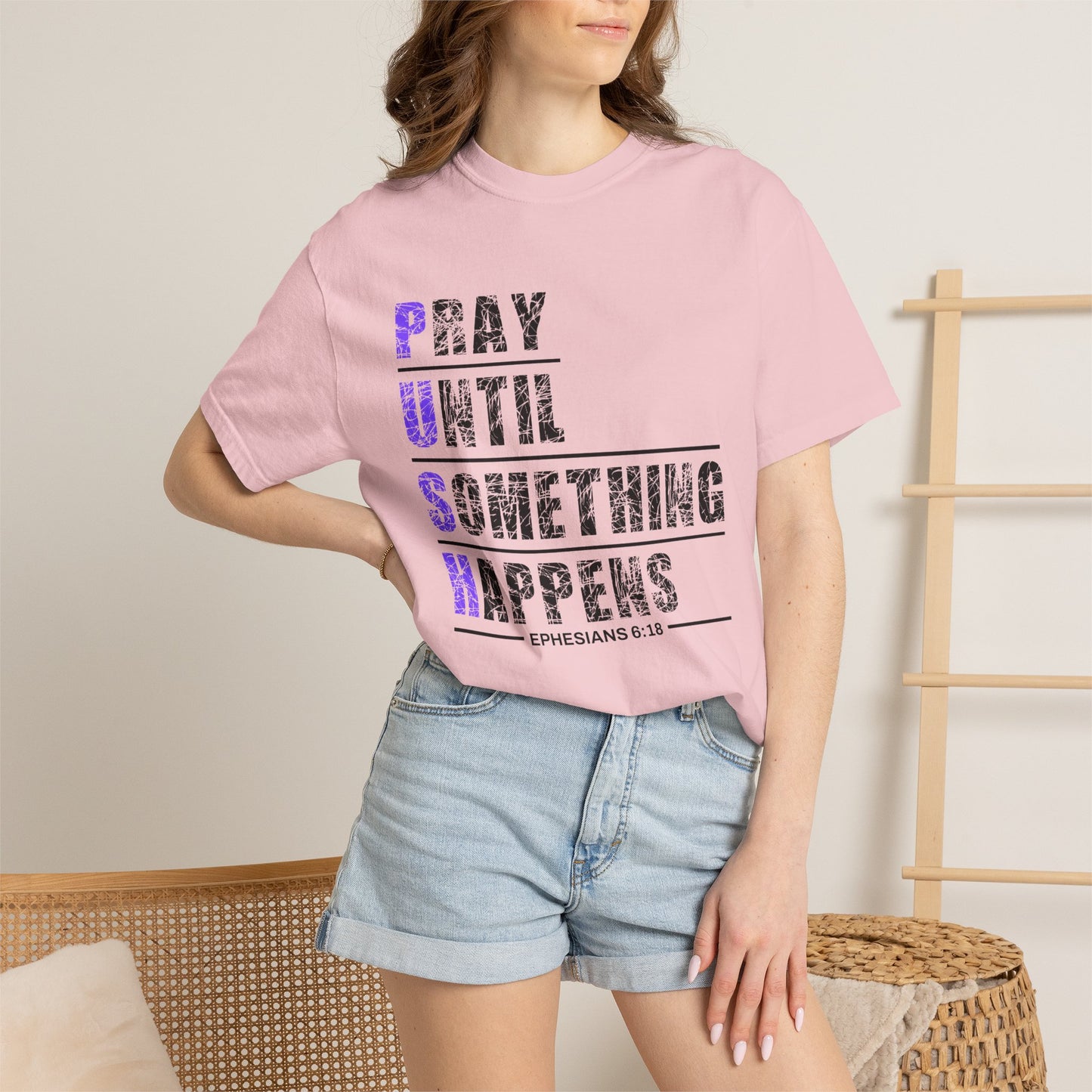 PUSH Ephesians 6:18 100% Cotton Faith & Prayer Graphic Tee