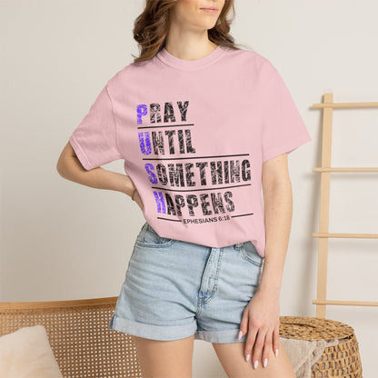 PUSH Ephesians 6:18 100% Cotton Faith & Prayer Graphic Tee