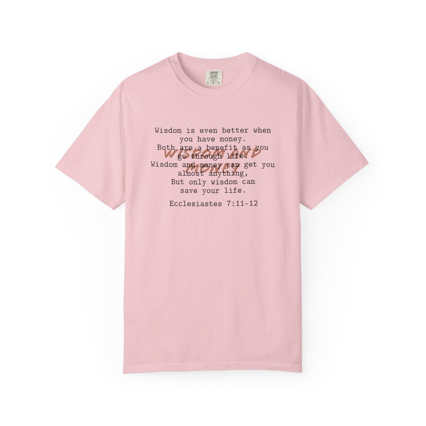 Wisdom and Money Ecclesiastes 7:11-12 100% Cotton T-Shirt — Spanish Wise Woman Bible Verse