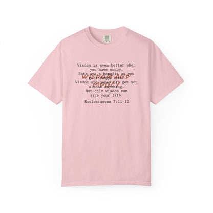 Wisdom and Money Ecclesiastes 7:11-12 100% Cotton T-Shirt — Spanish Wise Woman Bible Verse