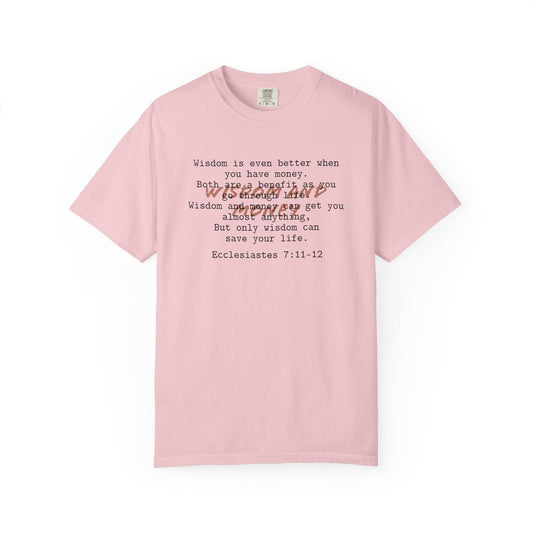 Wisdom and Money Ecclesiastes 7:11-12 100% Cotton T-Shirt — Spanish Wise Woman Bible Verse