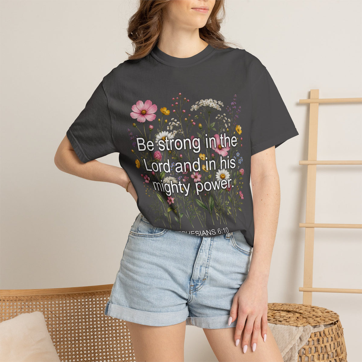 Be Strong in the Lord Ephesians 6:10