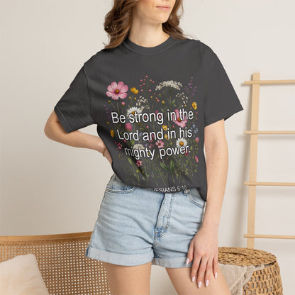 Be Strong in the Lord Ephesians 6:10