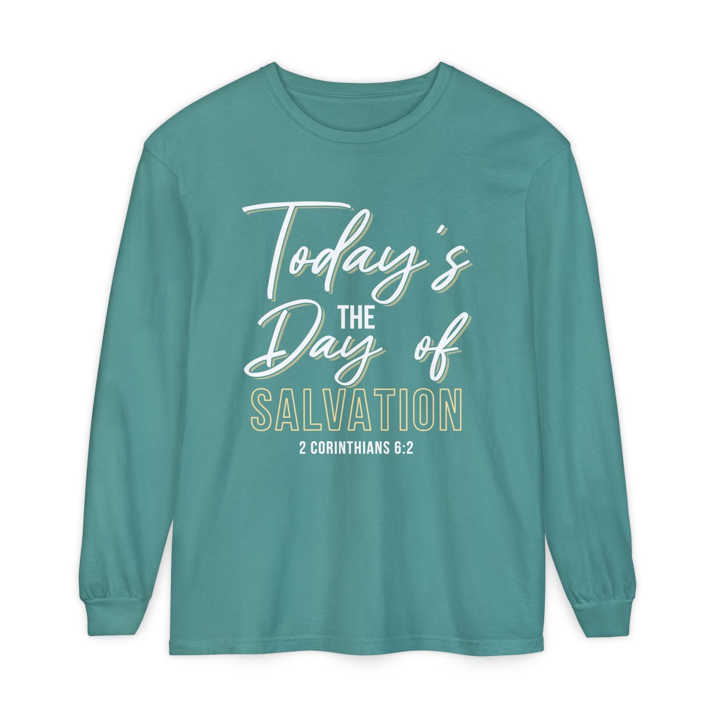 Today's The Day Of Salvation "2 Corinthians 6:2"