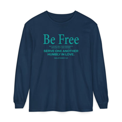 Be Free "Galatians 5:13" Teal