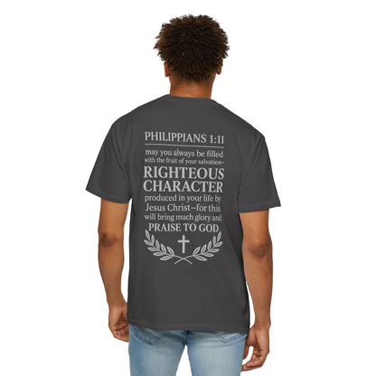Righteous Character  T‑Shirt — Philippians 1:11 Inspirational Christian Tee
