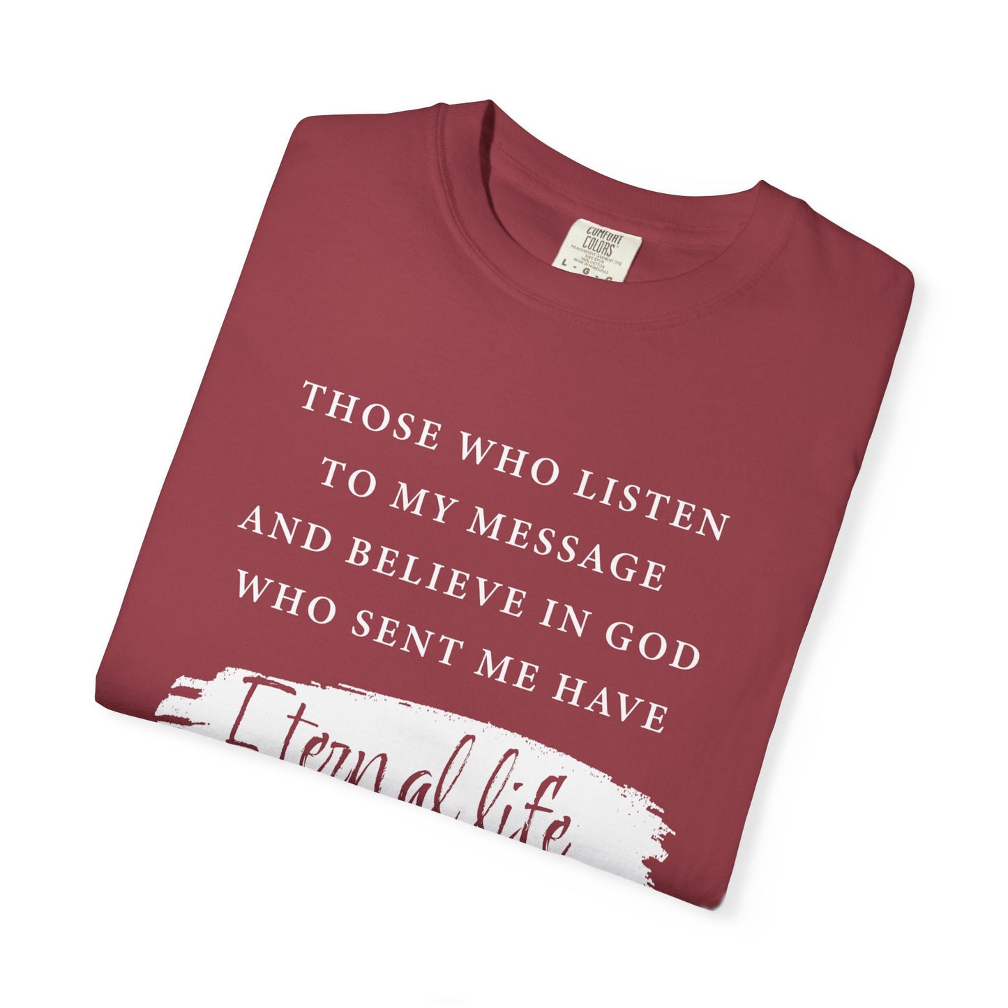 John 5:24 'Eternal Life' T-Shirt — Faith-Based Cotton Tee