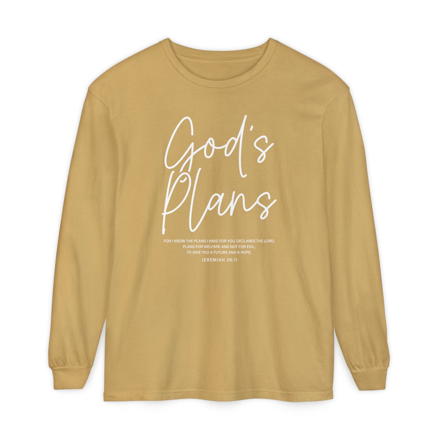 God's Plans Jeremiah 29:11 100% Cotton Long Sleeve