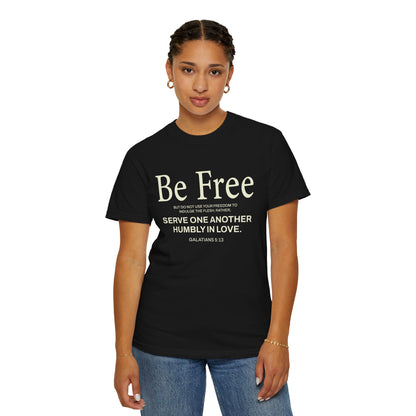 Be Free "Galatians 5:13" Beige