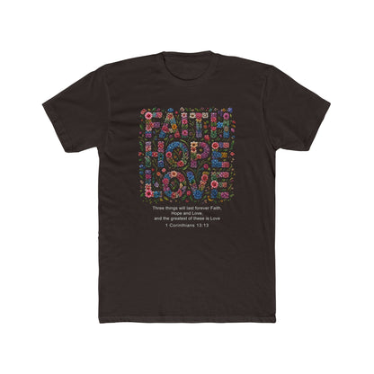 Faith Hope Love Floral T-Shirt — 1 Corinthians Inspirational Christian Tee