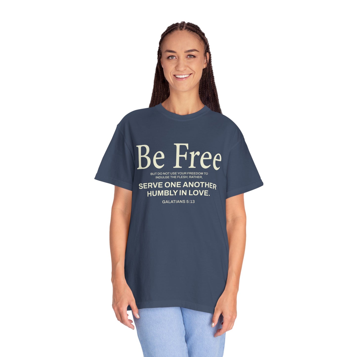 Be Free "Galatians 5:13" Beige