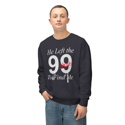He Left the 99 Sweatshirt — Luke 15:4-7 Christian Crewneck