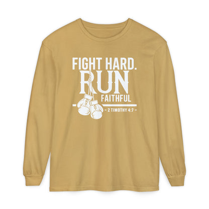 Fight Hard 2 Timothy 4:7 Long Sleeve T‑Shirt — Inspirational Christian Scripture Tee