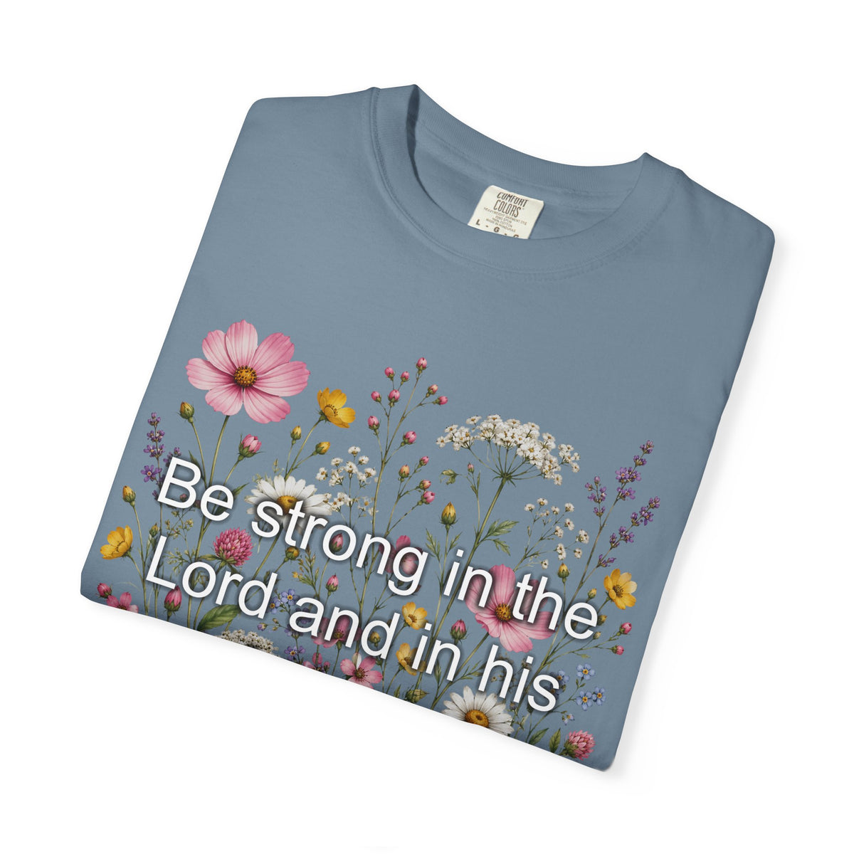 Be Strong in the Lord Ephesians 6:10