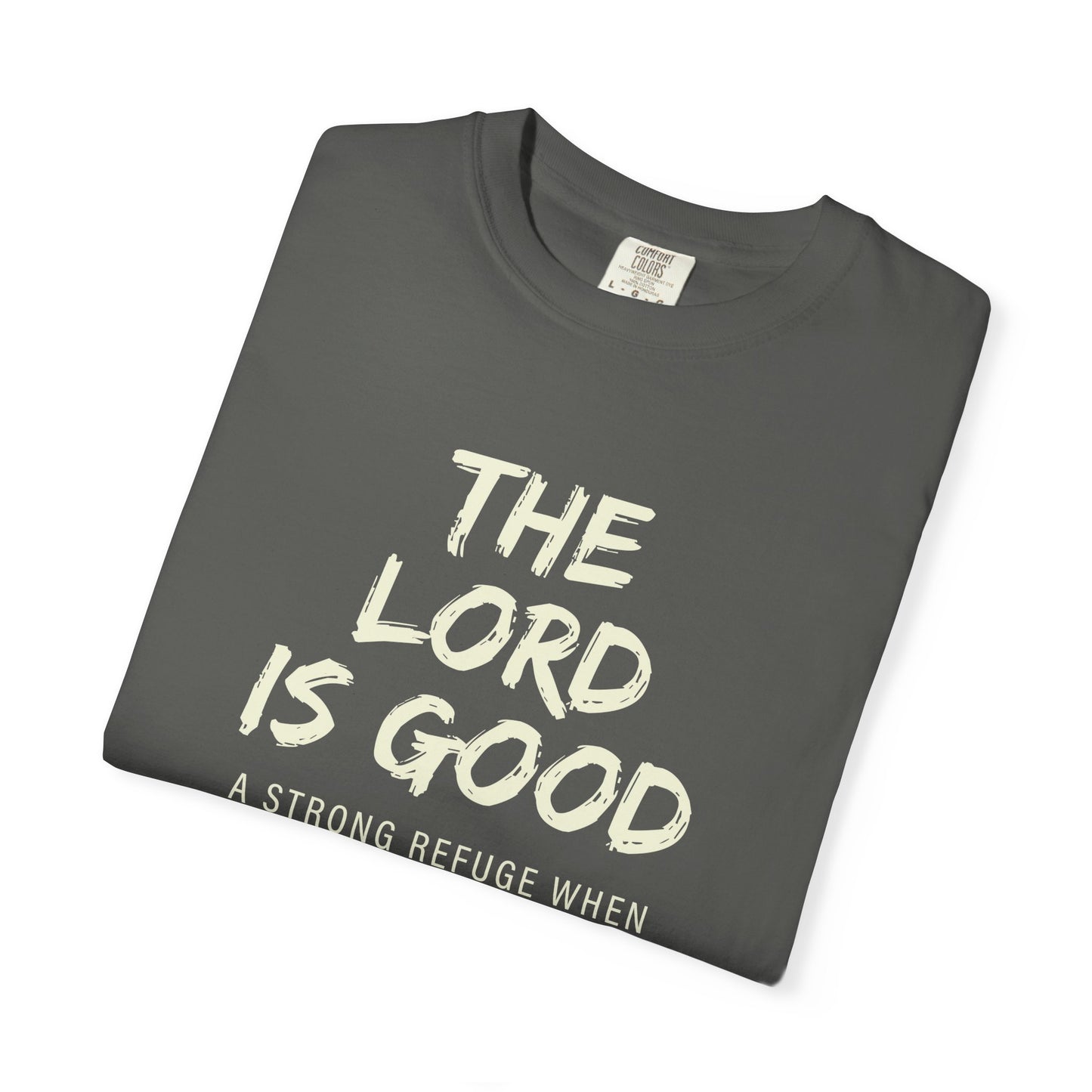 The Lord is Good "Nahum 1:7" Beige 100% cotton T-shirt