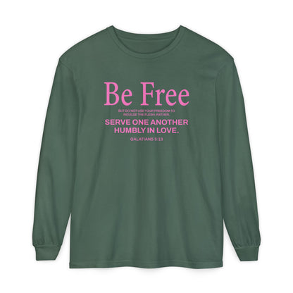 Be Free "Galatians 5:13" PINK