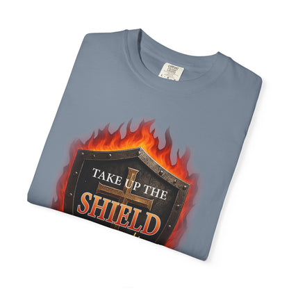 Take Up The Shield of Faith "Ephesians 6:16" 100% Cotton T-Shirt