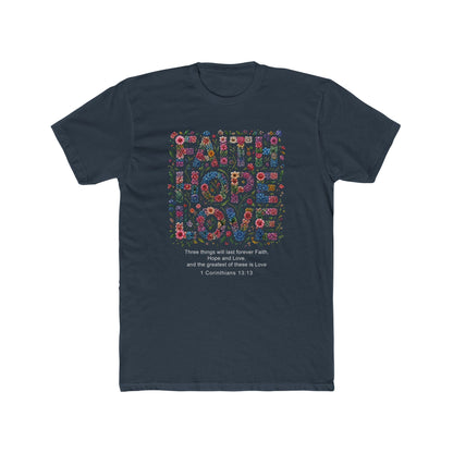 Faith Hope Love Floral T-Shirt — 1 Corinthians Inspirational Christian Tee
