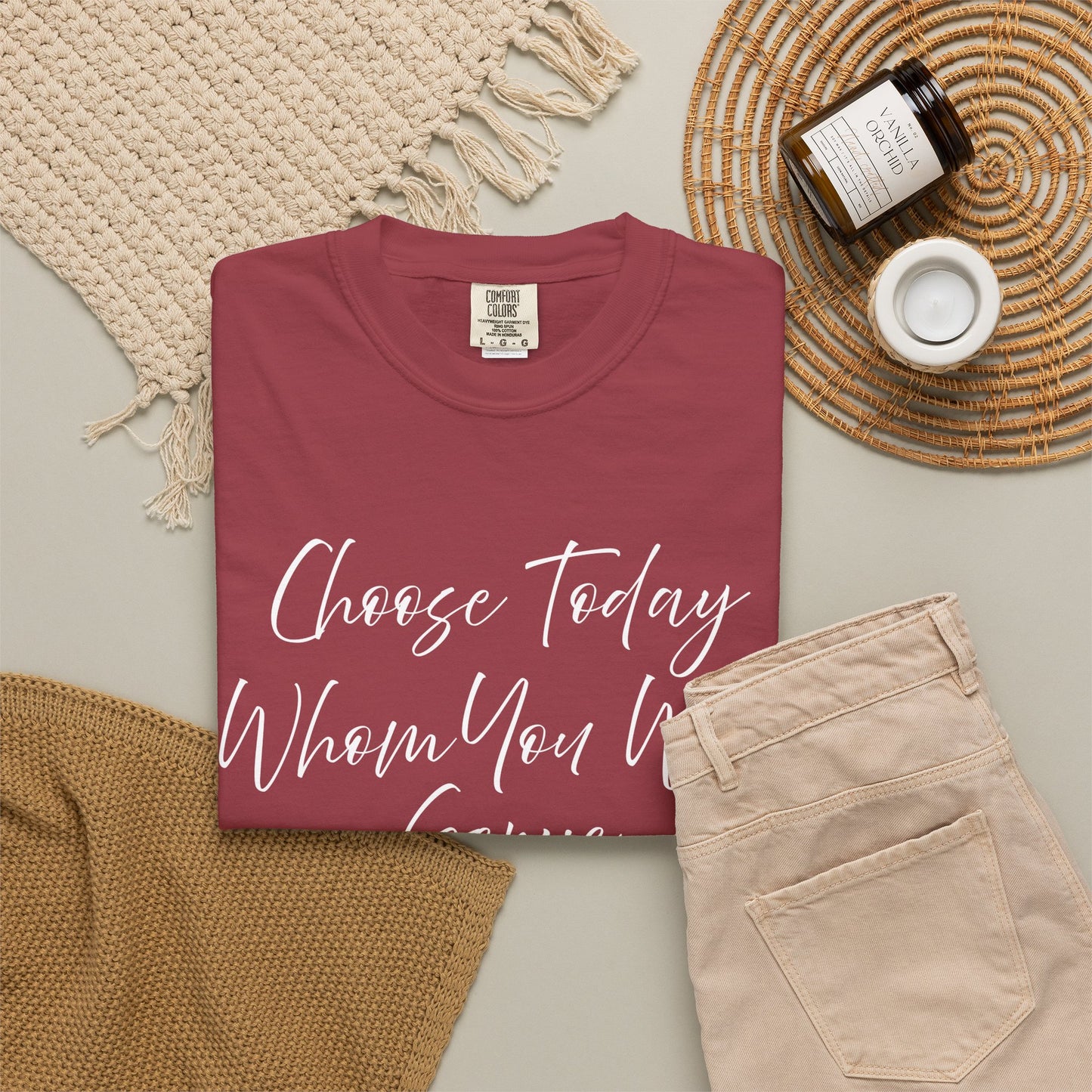 Joshua 24:15 "Choose Today Whom You Will Serve" 100% Cotton T-shirt