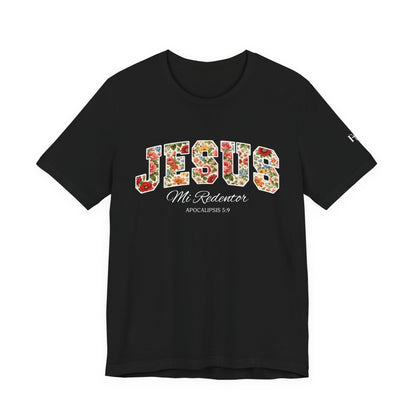 Jesus Mi Redentor Floral Graphic Tee