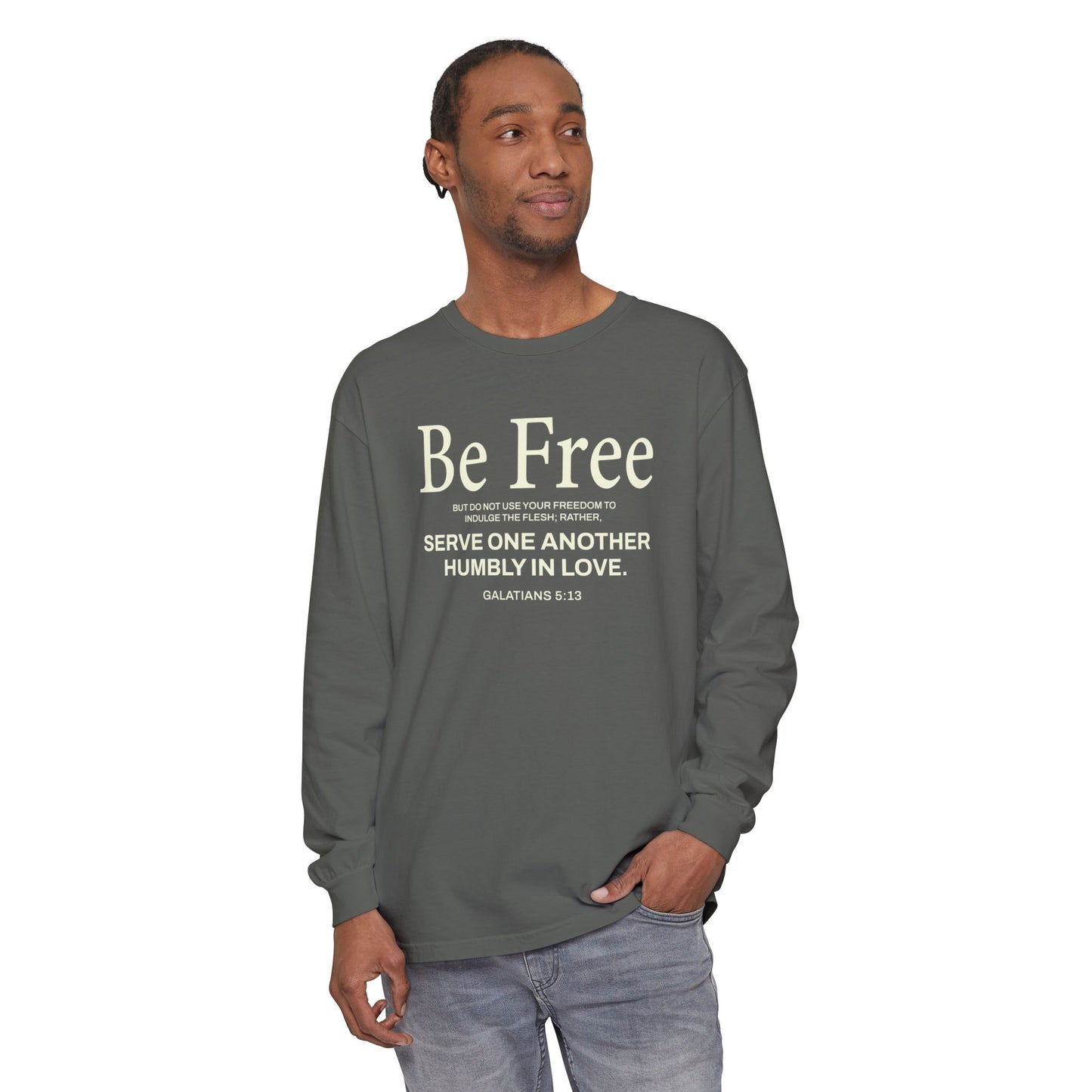 Be Free "Galatians 5:13" BEIGE 100% Cotton Long Sleeve