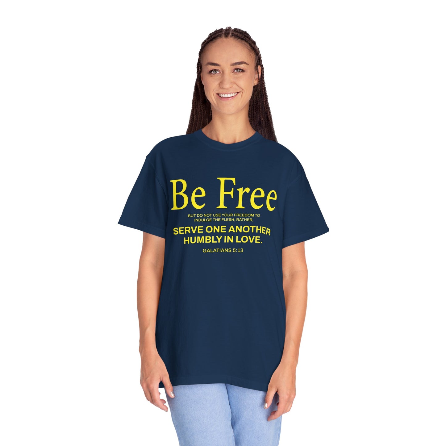 Be Free "Galatians 5:13" Yellow