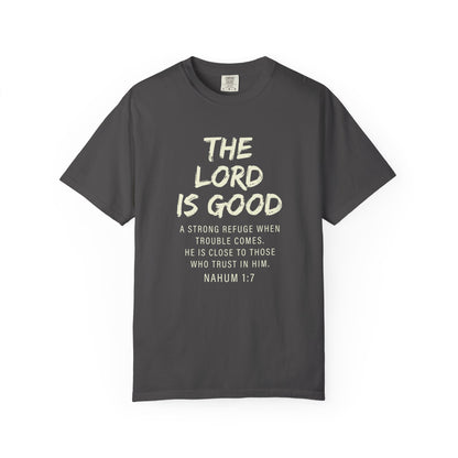 The Lord is Good "Nahum 1:7" Beige 100% cotton T-shirt